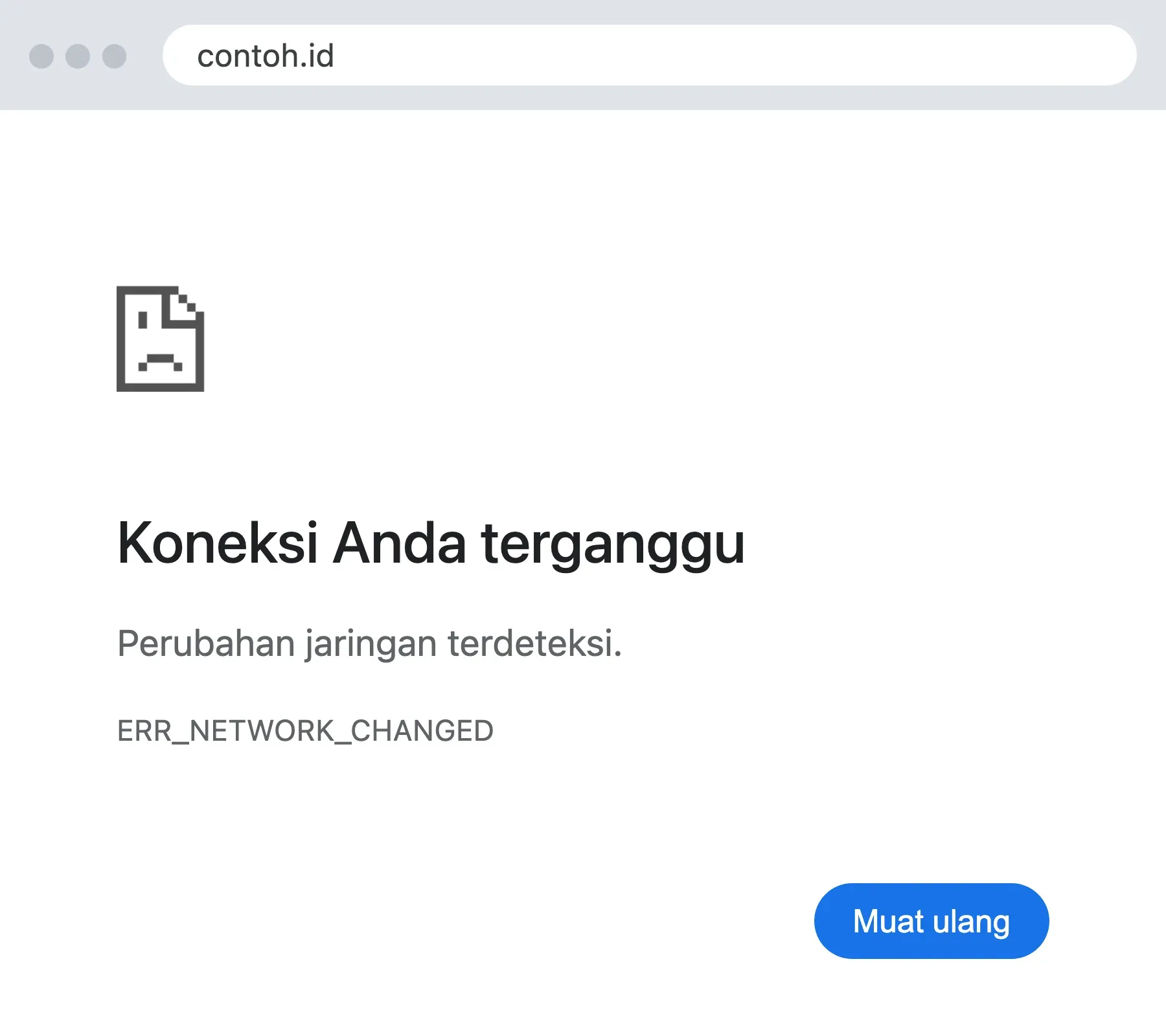 Layar ERR_NETWORK_CHANGED di Chrome: judul Koneksi Anda terganggu, Perubahan jaringan terdeteksi, dan tombol Muat ulang.